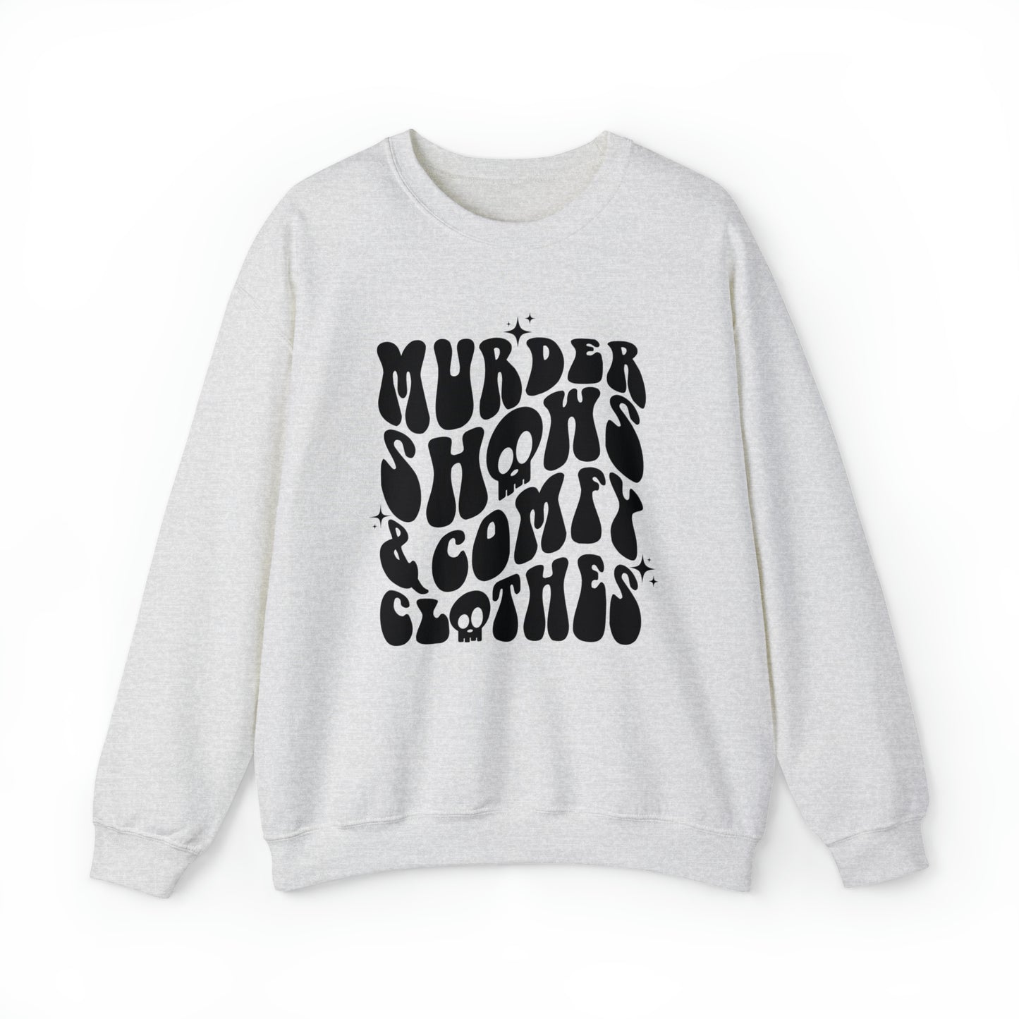 Murder Shows & Comfy Clothes Unisex Crewneck Sweatshirt