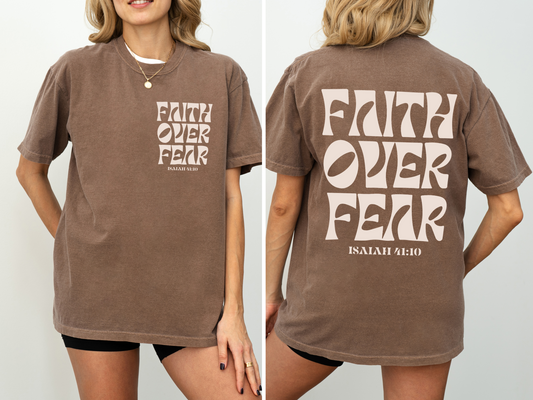Faith Over Fear Adult Unisex T-Shirt