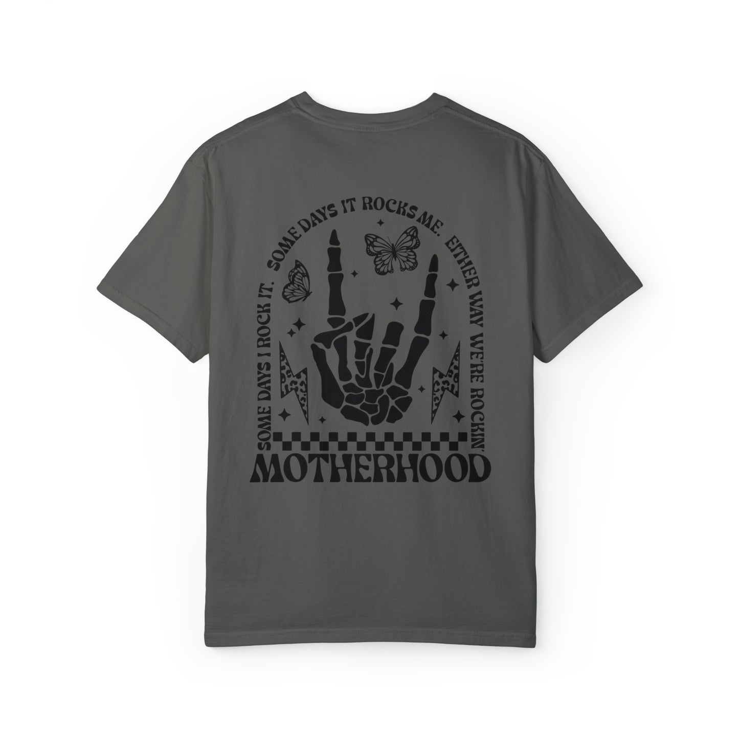 Motherhood Rocks Unisex Garment-Dyed T-shirt