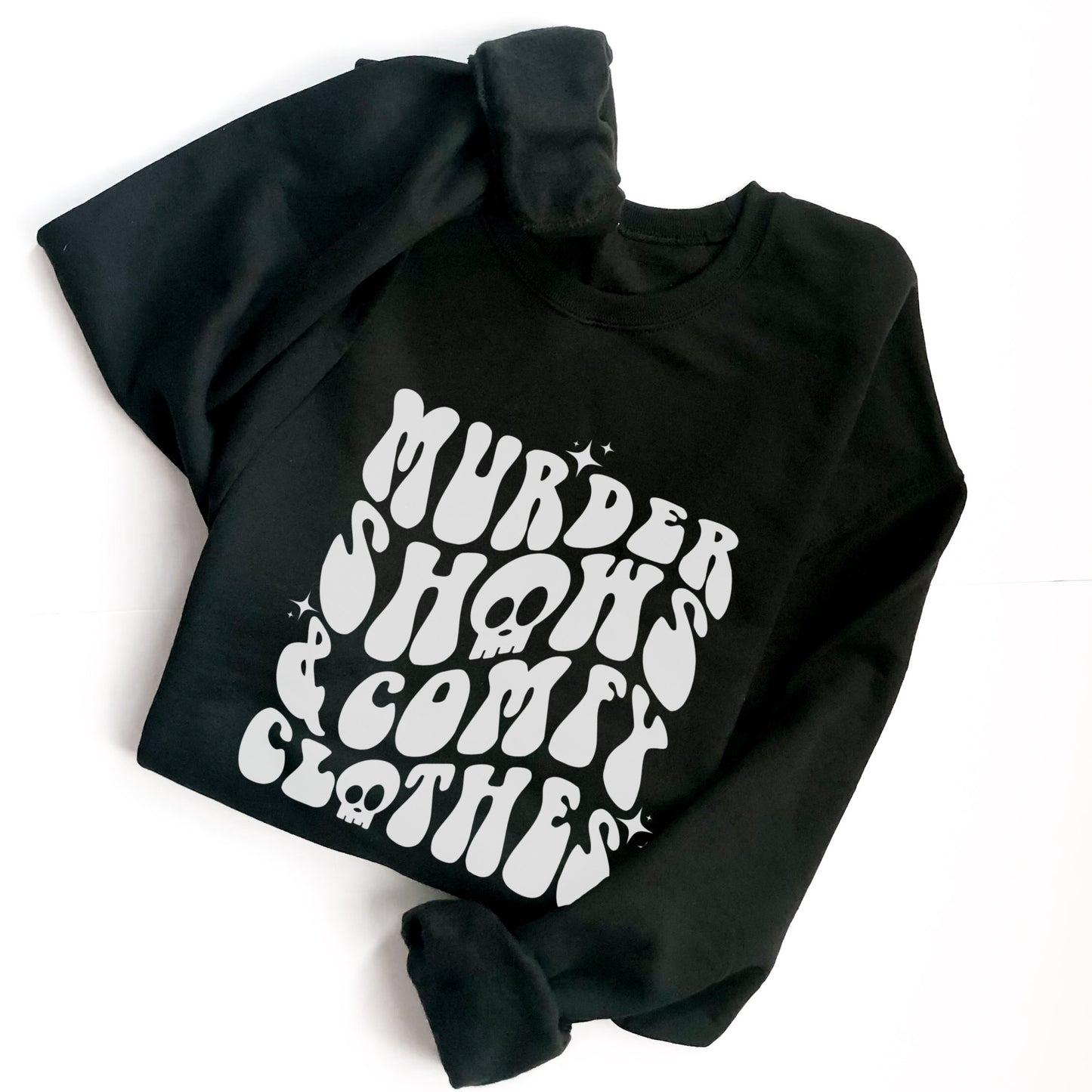 Murder Shows & Comfy Clothes Unisex Crewneck Sweatshirt